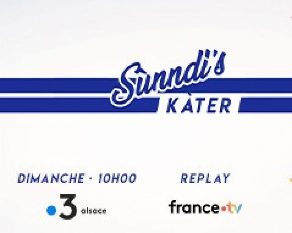 L'émission Sùnndi's Kàter, un late-show humoristique 100% alsacien met en scène notre beau village !