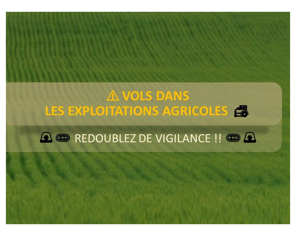 Vols dans les exploitations agricoles